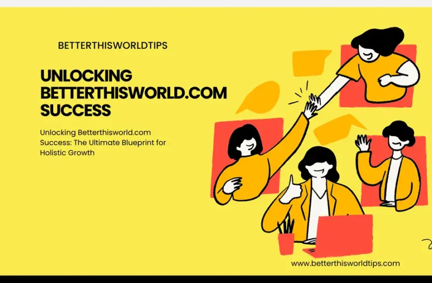 betterthisworld.com success